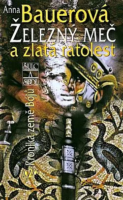 Železný meč a zlatá ratolest