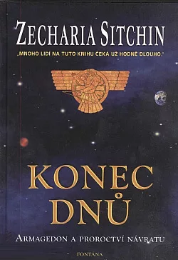 Konec dnů - Armagedon a proroctví návratu
