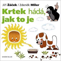 Krtek hádá, jak to je