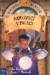 Nebezpečí v paláci