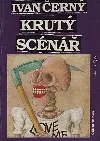 Krutý scénář