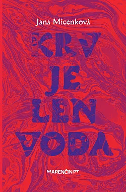 Krv je len voda