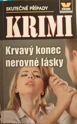 Krvavý konec nerovné lásky - Krimi 4/2018