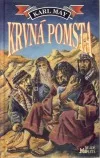 Krvná pomsta - Poviedky z ciest