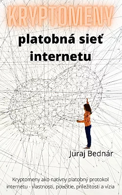 Kryptomeny – platobná sieť internetu