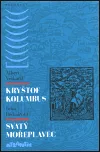 Kryštof Kolumbus / Svatý Mořeplavec