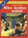 Kto koho zabil?