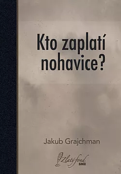 Kto zaplatí nohavice?