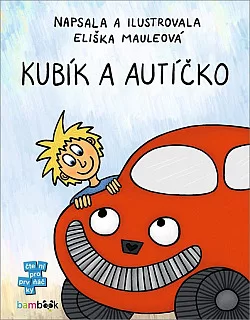 Kubík a autíčko
