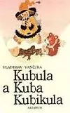 Kubula a Kuba Kubikula