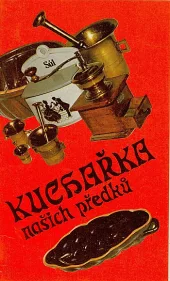 Kuchařka našich předků