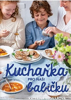 Kuchařka pro naši babičku