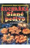 Kuchařka — Slané pečivo