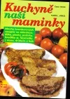 Kuchyně naší maminky