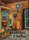 Kuchyně starého Chebu