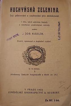 Kuchyňská zelenina: Její pěstování a uschování pro domácnost
