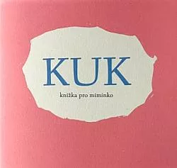 KUK - knížka pro miminko