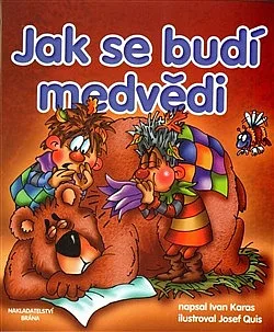 Jak se budí medvědi