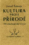 Kultura proti přírodě