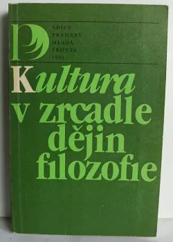Kultura v zrcadle dějin filozofie