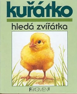 Kuřátko hledá zvířátka