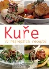 Kuře - 70 nejlepších receptů