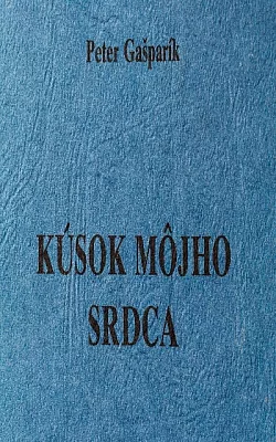 Kúsok môjho srdca