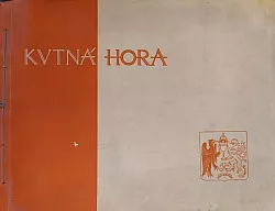 Kutná Hora - Město a jeho umění
