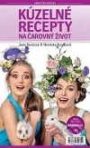 Kúzelné recepty na čarovný život