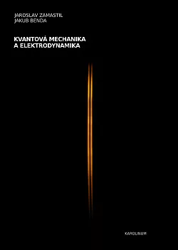 Kvantová mechanika a elektrodynamika