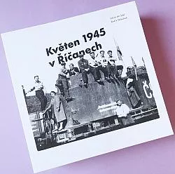 Květen 1945 v Říčanech