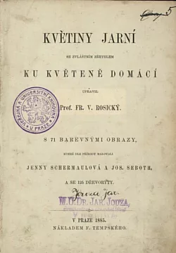 Květiny jarní se zvláštním zřetelem ku květeně domácí