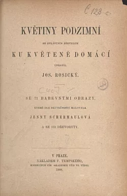 Květiny podzimní se zvláštním zřetelem ku květeně domácí
