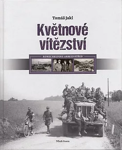 Květnové vítězství: Konec skupiny armád Střed