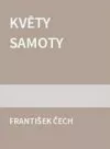 Květy samoty
