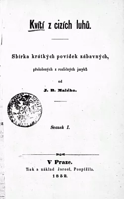 Kvítí z cizích luhů Svazek I.