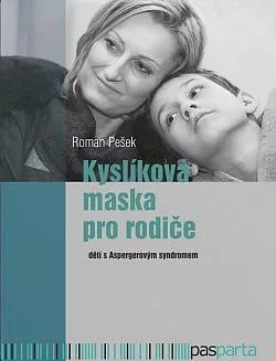 Kyslíková maska pro rodiče dětí s Aspergerovým syndromem