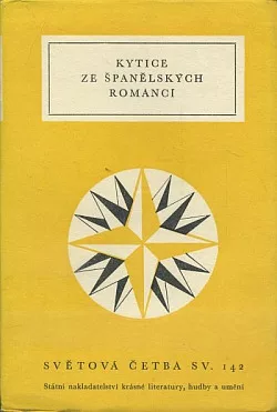 Kytice ze španělských romancí
