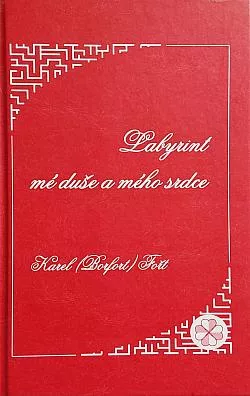 Labyrint mé duše a mého srdce