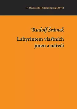 Labyrintem vlastních jmen a nářečí