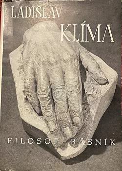 Ladislav Klíma: Filosof - básník