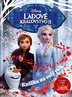 Ľadové kráľovstvo II - Knižka na celý rok
