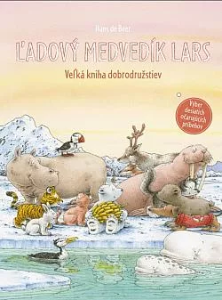 Ľadový medvedík Lars: Veľká kniha dobrodružstiev