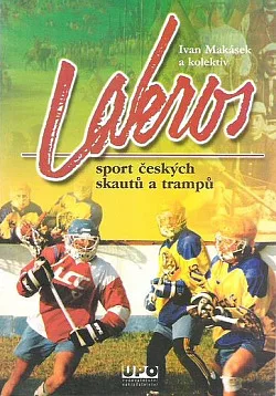 Lakros - sport českých skautů a trampů