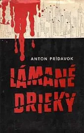 Lámané drieky