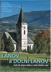 Lánov a Dolní Lánov aneb jak plynou dějiny v údolí Malého Labe