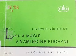 Láska a magie v maminčině kuchyni