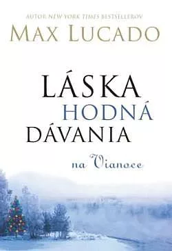 Láska hodná dávania na Vianoce