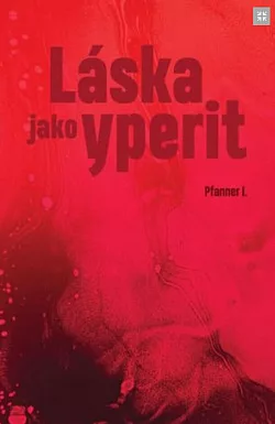 Láska jako yperit