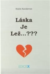 Láska je lež